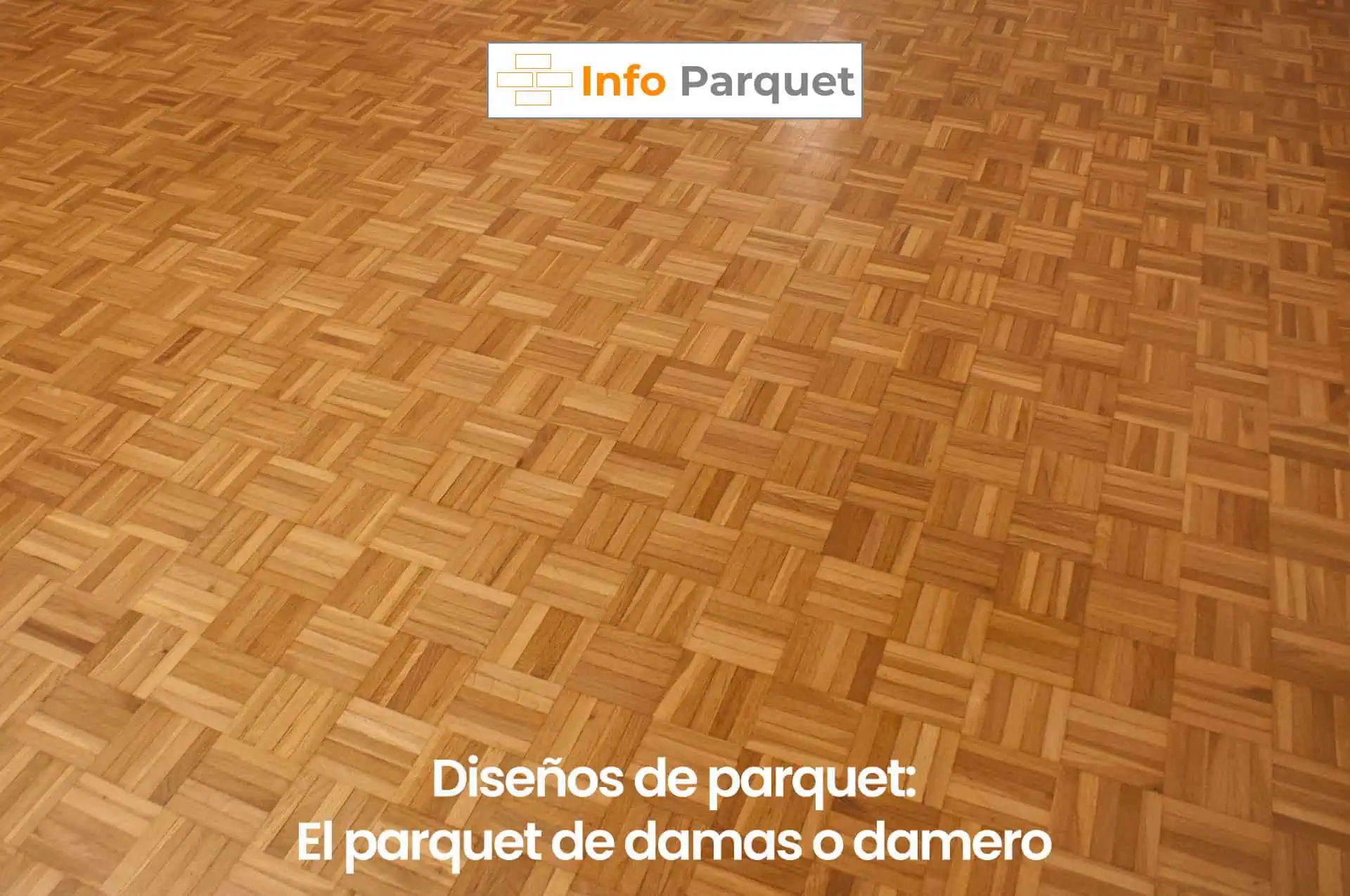 El parquet de damas o damero