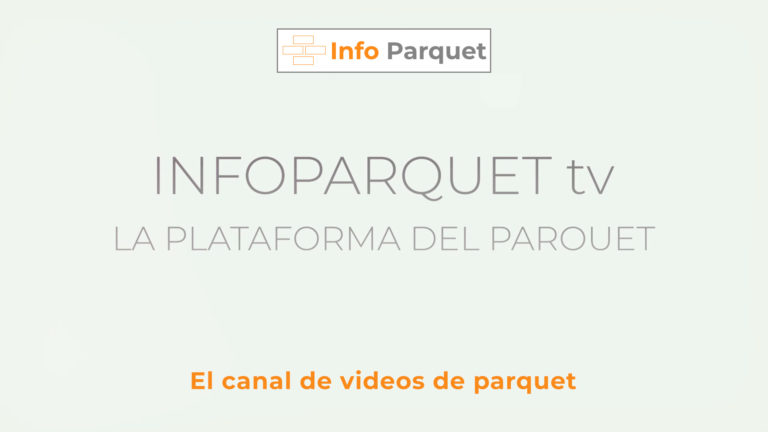 Info Parquet TV el canal de videos de parquet
