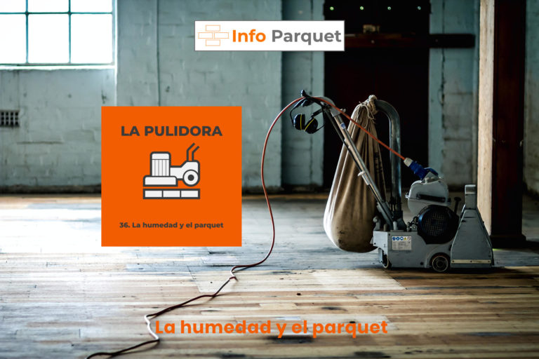 La humedad y el parquet