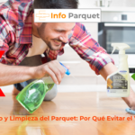 Cuidado y Limpieza del Parquet Por Qué Evitar el Vinagre