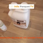 Restauración de parquet con Lyssolen Fortiplus