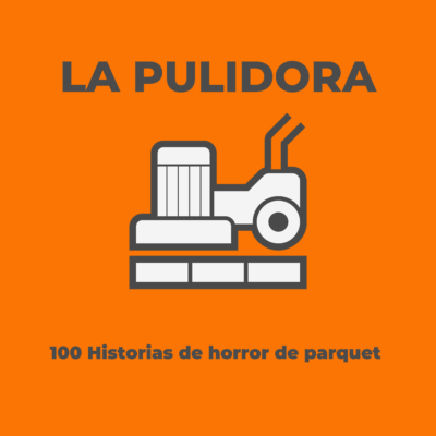 100 Historias de horror de parquet