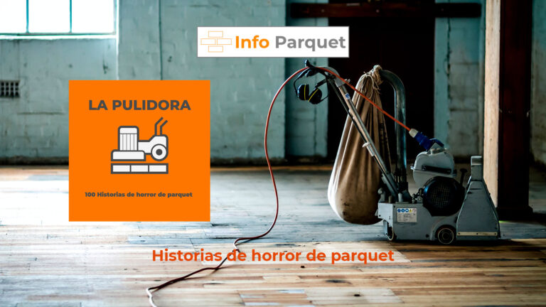 Historias de horror de parquet