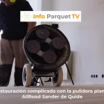 Una restauración complicada con la pulidora planetaria AllRoad Sander de Quide