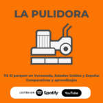 115 El parquet en Venezuela, Estados Unidos y España: comparativas y aprendizajes