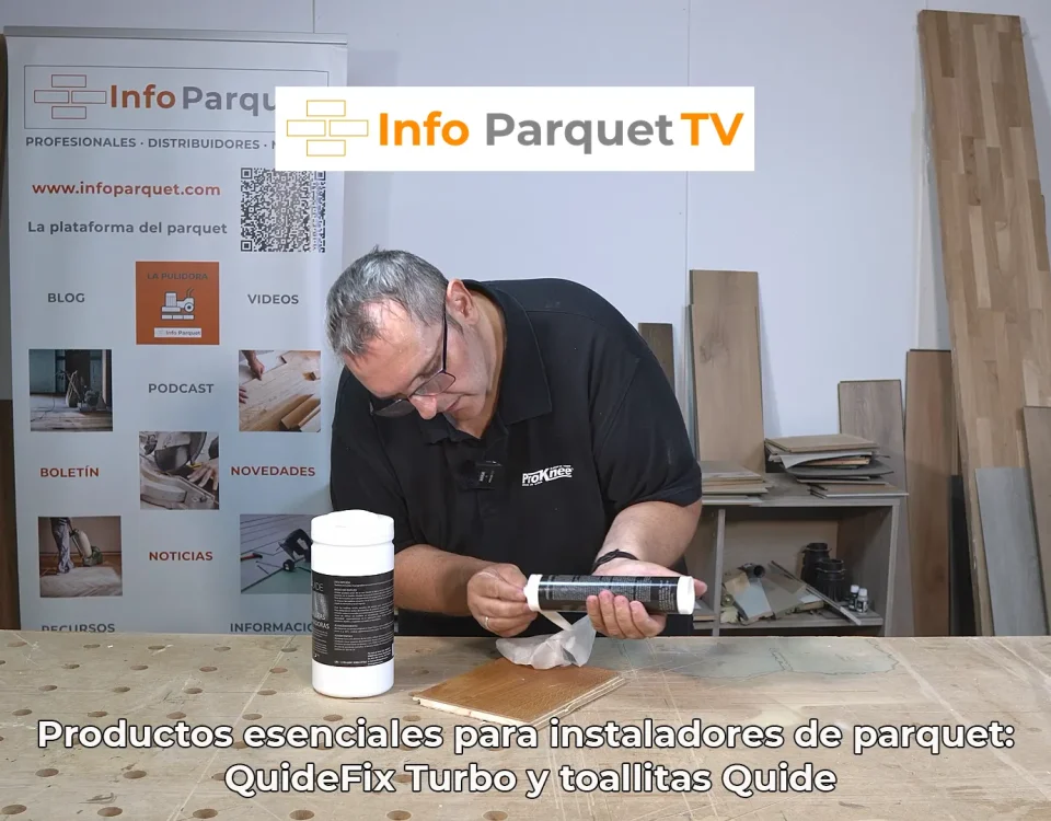 Productos esenciales para instaladores de parquet: QuideFix Turbo y toallitas Quide