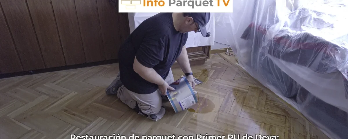 Restauración de parquet con Primer PU de Deva: Una solución eficaz para tablillas sueltas