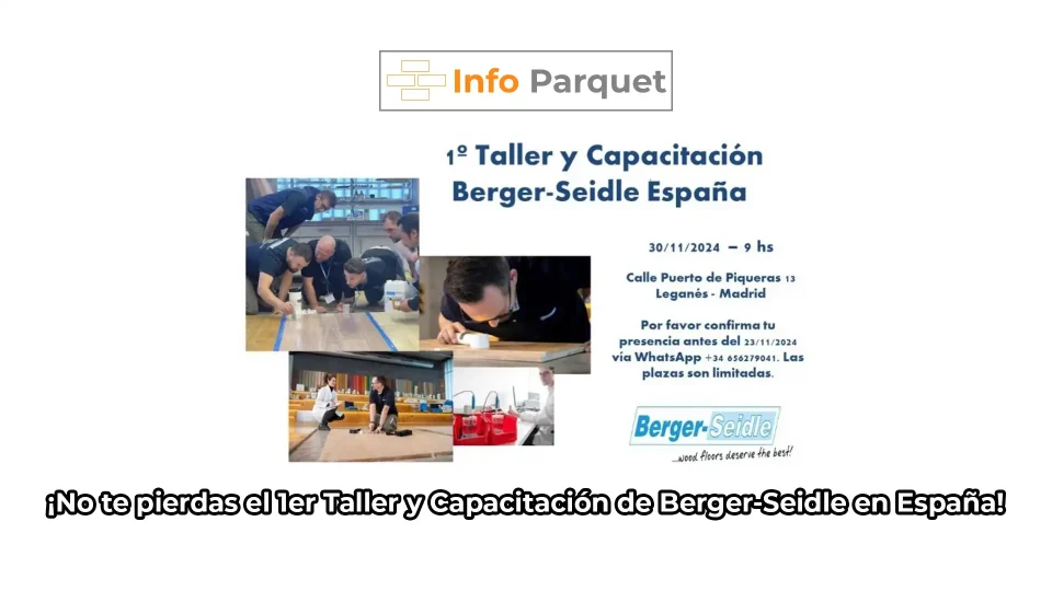 ¡No te pierdas el 1er Taller y Capacitación de Berger Seidle en España!