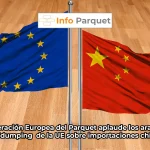 La Federación Europea del Parquet aplaude los aranceles antidumping de la UE sobre importaciones chinas