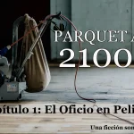 Parquet año 2100 capitulo 1 el oficio en peligro