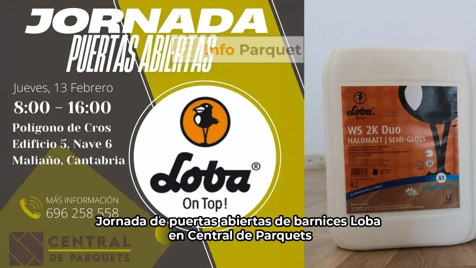 Jornada de puertas abiertas de barnices Loba en Central de Parquets