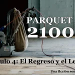 Parquet Año 2100 4 El Regreso y el Legado