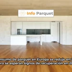 El consumo de parquet en Europa se redujo en 2024, pero se esperan signos de recuperación en 2025