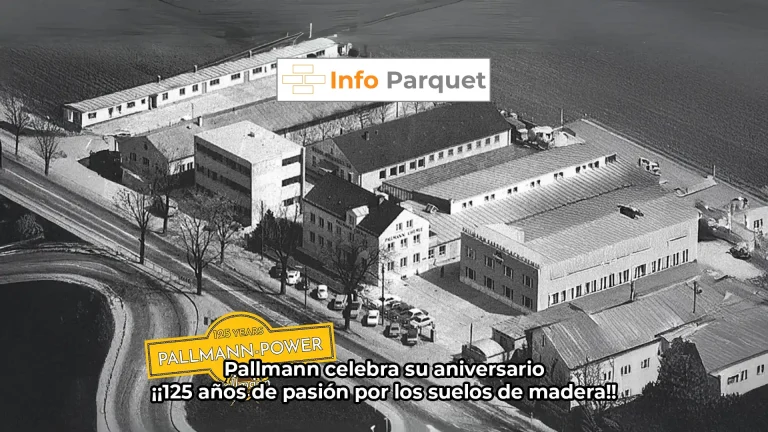 Pallmann celebra su aniversario 125 años de pasión por los suelos de madera