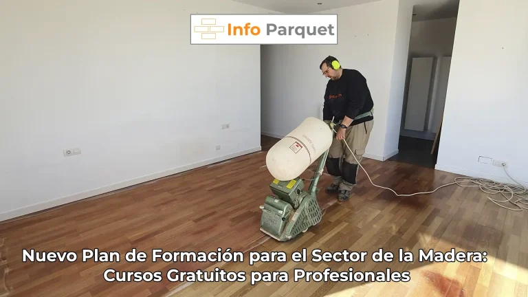 Nuevo Plan de Formación para el Sector de la Madera Cursos Gratuitos para Profesionales