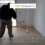 Prueba del barniz invisible Berger Seidle AquaSeal Natural White